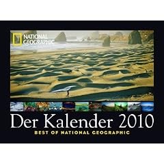 Best of National Geographic. Der Kalender 2010. Posterkalender
