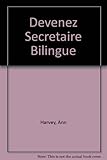 Devenez secrétaire bilingue : théorie et pratique