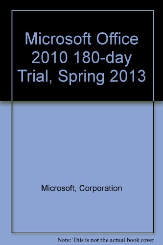 Microsoft Office 2010 180-day Trial, Spring 2013