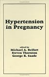 Hypertension In Pregnancy