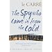 The Spy Who Came in from the Cold