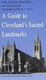 A Guide to Cleveland's Sacred Landmarks