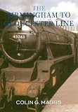 The Birmingham to Gloucester Line