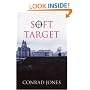 Soft Target (Soft Target Trilogy)