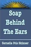 Soap behind the ears