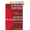 God's Playground: A History of Poland, Volume 1 (Revised Edition)