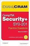 CompTIA security+ SY0-201 practice questions exam cram : Exam SY0-201