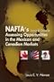 NAFTA'S Second Decade: Assessing Opportunities in the Mexican and Canadian Markets