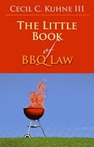 The Little Book of BBQ Law