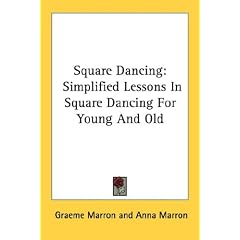 Square Dancing: Simplified Lessons in Square Dancing for Young and Old