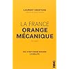 La France Orange Mécanique