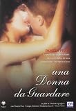 Una Donna Da Guardare
