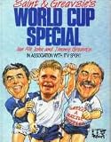 Saint & Greavsie's World Cup special : a match-by-match diary of all the matches and most memorable moments of Italia '90