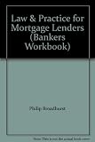 Law and practice for mortgage lenders : diploma in mortgage lending