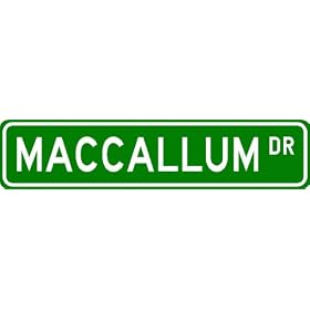 MACCALLUM Street Sign ~ Personalized Family Lastname Sign ~ Gameroom, Basement, Garage Sign ** ALUMINUM