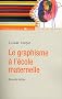 Le graphisme � l'�cole maternelle