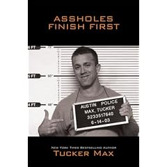 Assholes Finish First