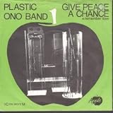 GIVE PEACE A CHANCE 7 INCH (7" 45) DUTCH APPLE 1969