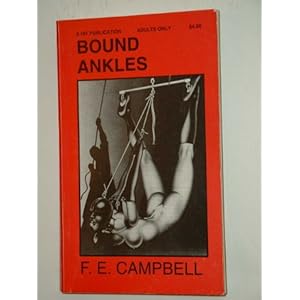 Bound Ankles Hit 200 - F E Campbell