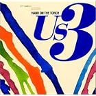 Click here to buy Hand on the Torch by  Us3 .