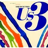 Hand on the Torch ~ Us3