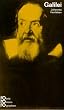Galilei, Galileo: mit Selbstzeugnissen und Bilddokumenten
