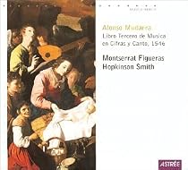 Alonso Mudarra: Libro Tercero de Musica en Cifras y Canto, 1546