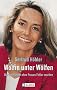 W�lfin unter W�lfen: Warum M�nner ohne Frauen Fehler machen