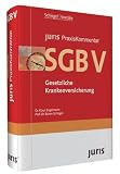 juris PraxisKommentar SGB V. Gesetzliche Krankenversicherung.