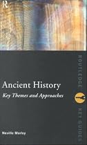 Ancient History: Key Themes and Approaches (Key Quotations)