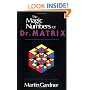 Magic Numbers of Dr Matrix