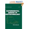 Experimental Design in Biotechnology (Statistics:  A Series of Textbooks and Monographs)