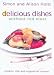 Book Delicious Dishes Without Red Meat: Chicken, Fish and Vegetarian Recipes