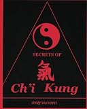 Secrets of Ch'i Kung