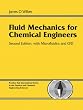 Fluid Mechanics for Chemical Engineers with Microfluidics and CFD (2nd Edition)
