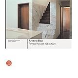 Alvaro Siza: Private Houses