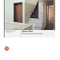 Alvaro Siza: Private Houses