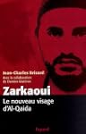 ZARKAOUI : LE NOUVEAU VISAGE D'AL-QAIDA