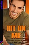 Hit on me : a collection of five erotic stories