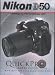 Nikon D50 - A Premium Quality Instructional DVD by QuickPro Camera Guides Image