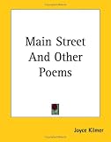  : Main Street And Other Poems