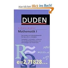 Sch�lerduden, Die Mathematik. Bd.1. (Ein Lexikon zur Schulmathematik der Sekundarstufe I. 5.-10. Schulj.)