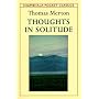 Thoughts in Solitude (Shambhala Pocket Classics)