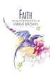 Faith: The Inspirational Poetry of Larine Brown