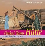 Onkel Toms Hotte Von Harriet Beecher-Stowe