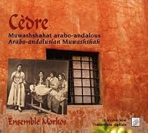 Cedre/Arabo-Andalusian Muwashshah