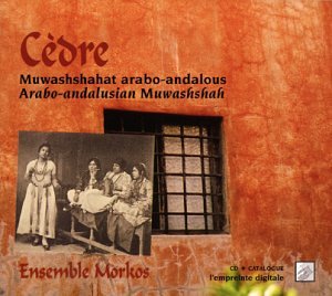 Cedre/Arabo-Andalusian Muwashshah