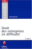 Droit des entreprises en difficult� (ancienne �dition)