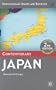 Contemporary Japan, Second Edition (Contemporary States and Societies)