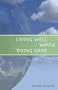 Living Well While Doing Good